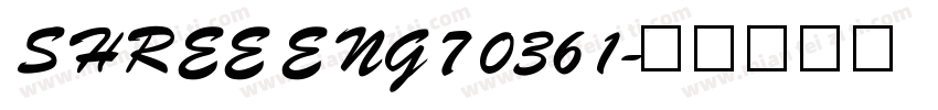 SHREE ENG7 0361字体转换